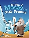 The Story of Moses and God's Promise: A Spark Bible Story (Spark Bible Stories)