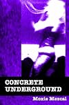 Concrete Underground
