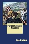 Pericla navarchi Magonis; sive, Expeditio phoenicia annis ante Christvm mille