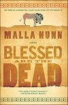 Blessed Are the Dead