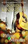 Fifteen Minutes: A Novel