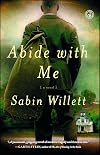 Abide with Me: A Novel