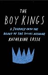 The Boy Kings: A Journey into the Heart of the Social Network