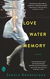 Love Water Memory