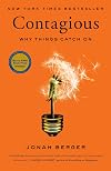 Contagious: Why Things Catch On