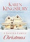 A Baxter Family Christmas