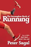 The Incomplete Book of Running