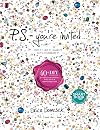 P.S.-You're Invited . . .: 40 DIY Projects for All of Your Fashion, Home Décor & Entertaining Needs