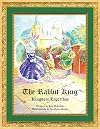 The Rabbit King: Kingdom Leporidae