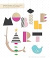 Mobile Art: Papers, Designs, and Instructions for Making Twenty Stunning Mobiles (Crafts)