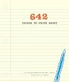 642 Things to Write About: (Guided Journal, Creative Writing, Writing Prompt Journal)