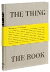 The Thing The Book: A Monument to the Book as Object