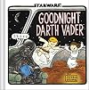 Goodnight Darth Vader
