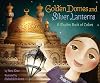 Golden Domes and Silver Lanterns: A Muslim Book of Colors
