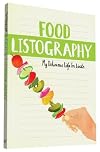 Food Listography: My Delicious Life in Lists