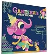 Ganesha's Sweet Tooth