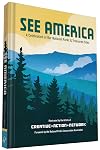 See America: A Celebration of Our National Parks & Treasured Sites