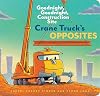 Crane Truck's Opposites