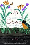 Up in the Garden and Down in the Dirt