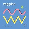TouchThinkLearn: Wiggles: (Childrens Books Ages 1-3, Interactive Books for Toddlers, Board Books for Toddlers)