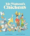 Mr. Watson's Chickens