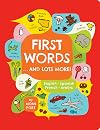 First Words . . . and Lots More!