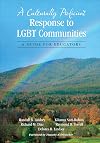 A Culturally Proficient Response to LGBT Communities: A Guide for Educators