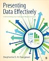 Presenting Data Effectively: Communicating Your Findings for Maximum Impact