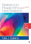 Statistics for People Who (Think They) Hate Statistics (Salkind, Statistics for People Who(Think They Hate Statistics(Without CD))
