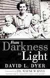 From Darkness to Light