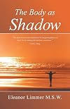 The Body as Shadow
