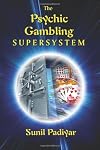 The Psychic Gambling Supersystem