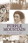 Purple Mountain: A Story of the Rape of Nanking