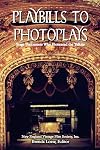 Playbills to Photoplays: Stage Performers Who Pioneered the Talkies