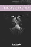 Falling From Grace (Grace, #1)