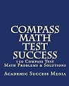 Compass Math Test Success: 150 Compass Math Problems & Solutions