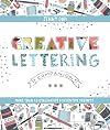 Creative Lettering Companion: More than 40 Imaginative & Inventive Prompts