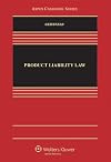 Product Liability Law (Aspen Casebooks)