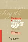 Siegel's Contracts: Essay and Multiple-Choice Questions & Answers, 5th Edition