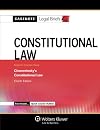 Casenote Legal Briefs: Constitutional Law, Keyed to Chemerinsky, Fourth Edition