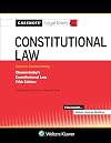 Casenote Legal Briefs for Constitutional Law Keyed to Chemerinsky