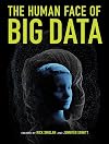 The Human Face of Big Data
