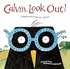 Calvin, Look Out!: A Bookworm Birdie Gets Glasses