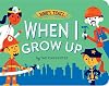 When I Grow Up (Who's That?)