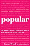 Popular: The Ups and Downs of Online Dating from the Most Popular Girl in New York City