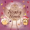 The Case of the Stinky Stench
