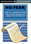 U.S. Constitution and Other Important Documents (Sparknotes No Fear)
