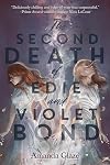 The Second Death of Edie and Violet Bond
