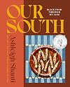 Our South: Black Food Through My Lens