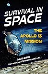 Survival in Space: The Apollo 13 Mission